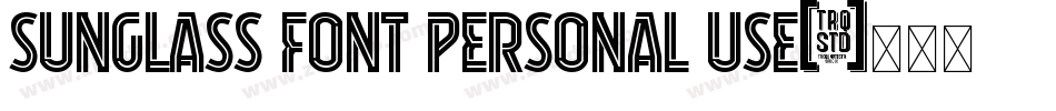 SUNGLASS FONT PERSONAL USE字体转换